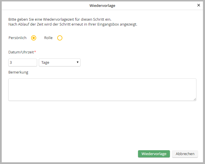 Schritt Wiedervorlage