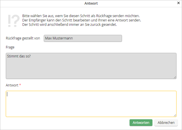 Rückfrage beantworten Rückfrage beantworten