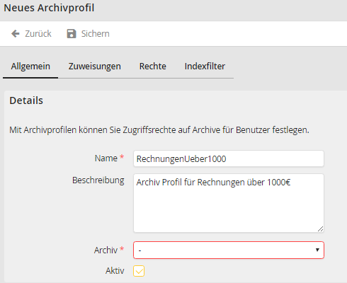 Archivprofil bearbeiten – Registerkarte Allgemein Archivprofil bearbeiten – Registerkarte Allgemein