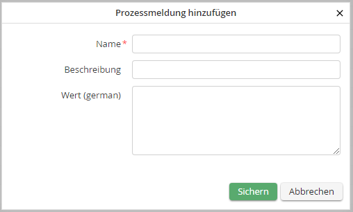 Prozessmeldung hinzufügen